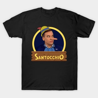 Santocchio - Your Lies Have a Long Nose T-Shirt